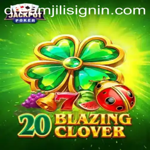 Exploring the Fascination of 20BlazingClover: A Casino Game Extravaganza