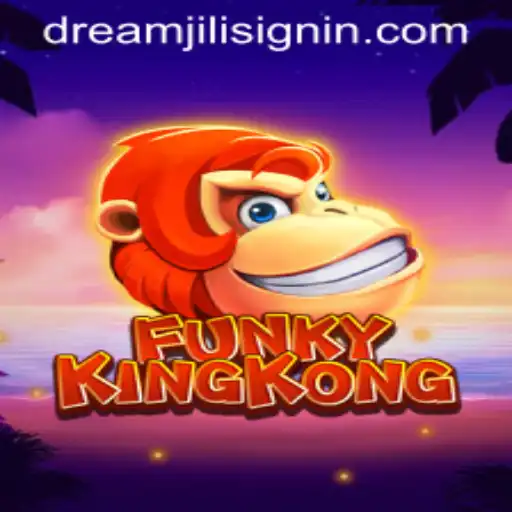 Unveiling FunkyKingKong: A Gaming Sensation from DREAMJILI.COM