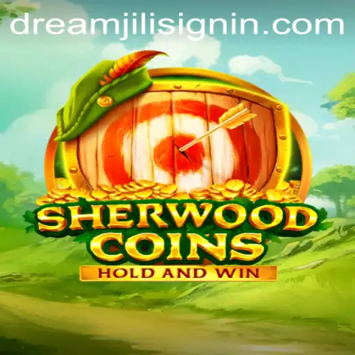 Explore the Enchanting World of SherwoodCoins with DREAMJILI.COM
