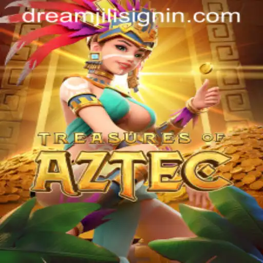 Unveiling Treasures of Aztec: A Mesmerizing Adventure with DREAMJILI.COM
